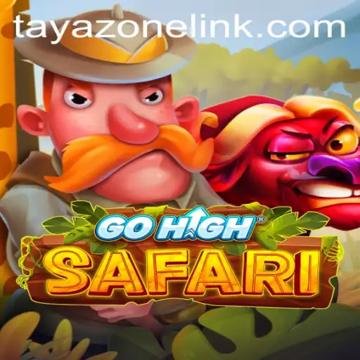 Discover GoHighSafari: A Journey through Adventure and Strategy in Tayazone