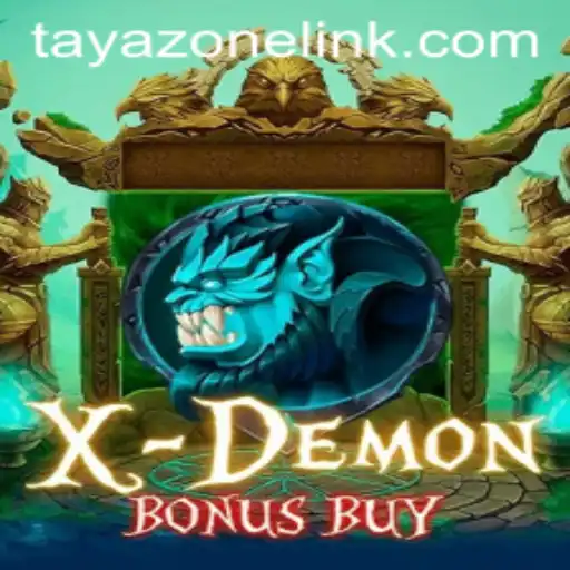 Exploring the Thrilling World of XDemonBonusBuy: A Tayazone Adventure